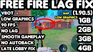 FREE FIRE LOW GRAPHICS VBOT LAG FIX CONFIG FILE||1.90.5||FF LAG FIX||