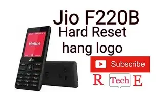 Jio F220B  phone hang Logo problem Solve  Hard rest *key  2021
