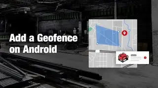 Adding Geofence Tracking to Jobs | One-Key Support for Android