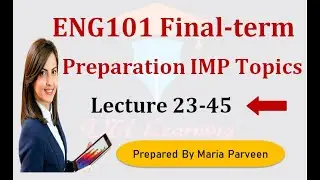 ENG101 Final term Preparation 2022 | ENG101 Finalterm Short Notes | ENG101 Final term Solved Papers