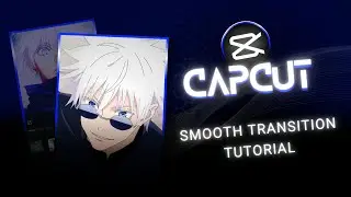 Capcut Smooth Transition Tutorial | Capcut Tutorial