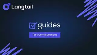 Langtail Test Configurations