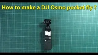 Fly a DJI Osmo pocket camera
