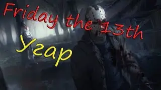 Friday the 13th-Угар l Почему же не было долго видео?:D