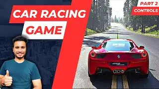 CAR DRIVING & RACING GAME - UNITY TUTORIAL PART 2