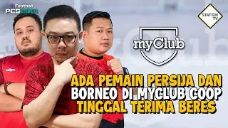 ADA PEMAIN PERSIJA DAN BORNEO DI MYCLUB COOP PES 2021 TINGGAL TERIMA BERES