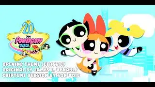PPG 20th Anniversary | 8-bit Remix | Opening Theme (PPG Classic)