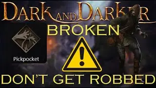 BE CAREFUL! PICKPOCKET IS BUGGED! | Dark and Darker Rogue