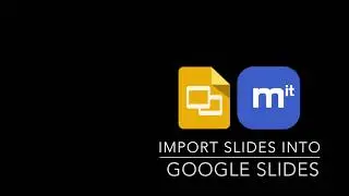 How To Import Slides Into Google Slides