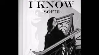 Sofie. I know