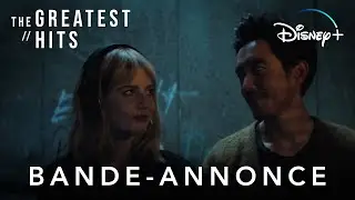 The Greatest Hits - Bande-annonce officielle (VOST) | Disney+