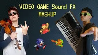 Epic video game SOUND FX mashup! (Ft. Samuel Fu)