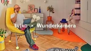 Tylko x Wunderkamera: Use your imagination