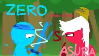 SHORT Battle: Zero Vs. Asura