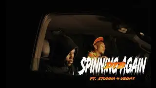 DTB FT. STUNNA 4 VEGAS - Spinning Again (Official Video)