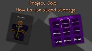 Project JoJo How To Use Stand Storage (OUTDATED)