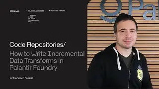 Code Repositories | How to Write Incremental Data Transforms in Palantir Foundry