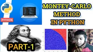 MONTEY-CARLO METHOD IN PYTHON | INTEGRATION IN PYTHON | PART-1