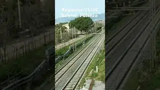 Intercity 550 Reggio Calabria-Roma T e regionale 21105 Salerno-Potenza