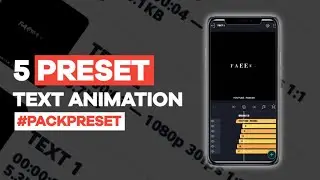 PACK PRESET TEXT ANIMATION | ANIMASI TEXT UNTUK ALIGHT MOTION PART 2🔥