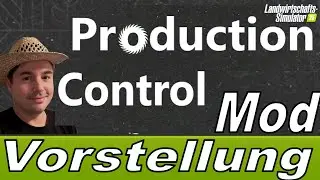 LS25 Mod Introduction Quickly and easily accelerate productions with Production Control Mod 