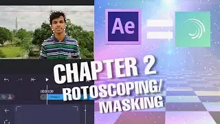 Masking, Rotoscoping in Android / AFTER EFFECTS IN ANDROID (Alight Motion) / Tutorial 02 / Hindi