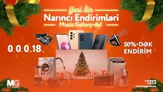 Yeni ilin narinci endirimleri "Music Gallery"de🎅