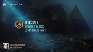 MODDING BASICS: 09 - Prismatic joints