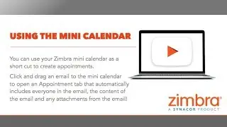 [Tips & Tricks] Using the Zimbra Mini Calendar