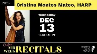 First UMC presents the December 2023 Mid-Week Recital