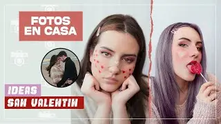 💖 Fotos en CASA para SAN VALENTIN | Ideas Creativas