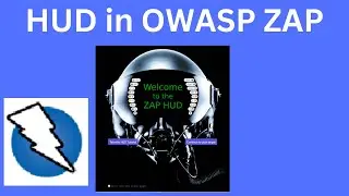 OWASP ZAP 13 Tutorial: Mastering the HUD Feature for Effective Security Testing