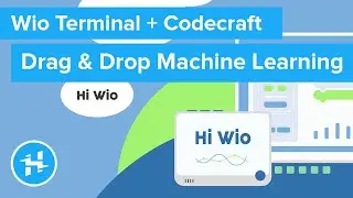 Seeed Wio Terminal + Codecraft // Mailbag
