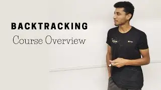 1 Backtracking Course Overview