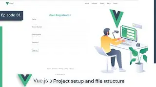 Vue js 3 Project setup & file structure || Simple Vue Validator || izitoast notification || Part -1