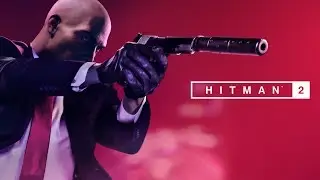 HITMAN 2 Announce Trailer
