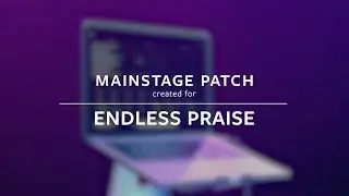Endless Praise - Planetshakers (MainStage Patch Keys)