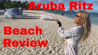 Hotel Review - Ritz-Carlton Aruba - Beach May 31, 2022