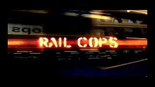 Rail Cops (2002)