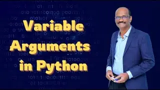 VARIABLE ARGUMENTS (PYTHON)