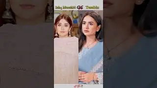 Terabin Vs Ishq murshid#shortsvideo #terabin#ishqmurshid#viralvideo #yumnazadi #viral