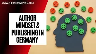 Author Mindset Tips And Publishing In Germany With AD Wilk