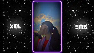 AANKHON MEIN TERI💖🥀NEW XML-FILE 🦋🎟️ NEW TREND 👀💥