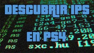 COMO DESCUBRIR IPS EN PS4