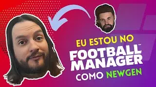 E se você fosse um newgen no Football Manager?