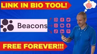 Beacons.ai: A feature Packed Social Media Marketing Strategy Link In Bio Tool | FREE FOREVER!!!