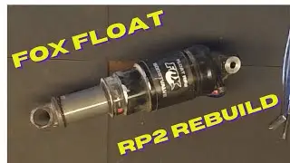 Rebuild your Fox Float RP2 rear shock