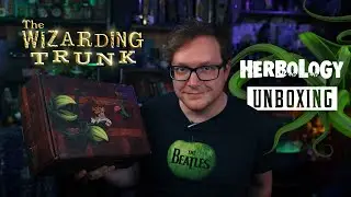 The Wizarding Trunk Herbology Unboxing