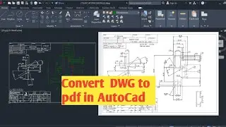 How to convert DWG to pdf in AutoCAD | convert dwg to pdf | AutoCad pdf file convert