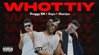 Whottiy (Ikman Kotai) - Shaggy BM Ft. Xayn × Shaniya (Official Lyrical Visualizer)